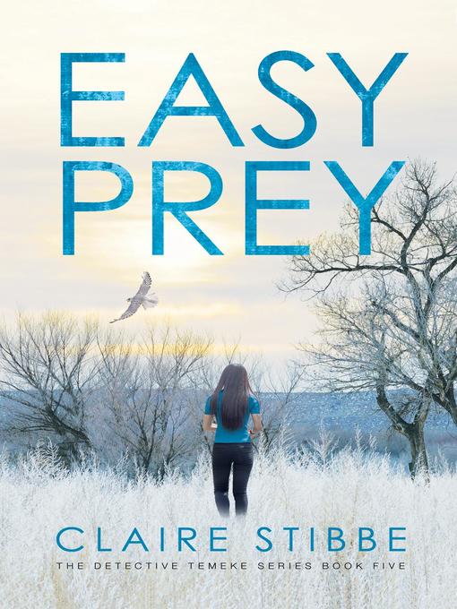 Title details for Easy Prey by Claire Stibbe - Available